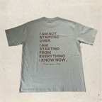Gray t-shirt with motivational quote on the back