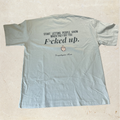 Sage Green Shirt with Motivational quote on back